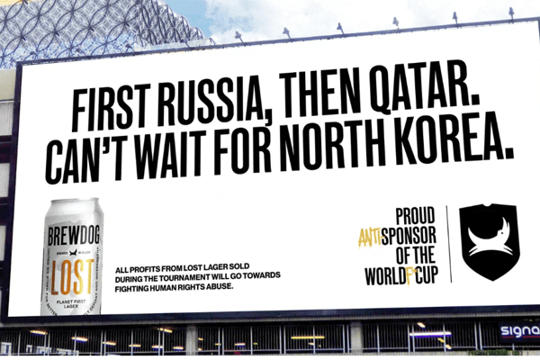 A poster which is part of Brewdog’s ‘anti-sponsor’ campaign against the 2022 World Cup