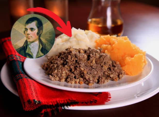 Burns Night falls on January 25 and it marks the birthday of Scotland's national poet, Robert Burns, who died in 1796.
